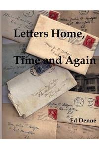 Letters Home, Time and Again