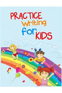 Practice Writing For Kids
