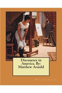 Discourses in America. By