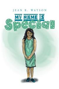 My Name Is Special