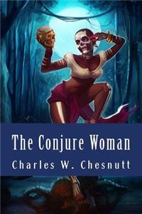 The Conjure Woman