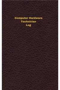 Computer Hardware Technician Log
