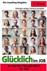 Glücklich Im Job