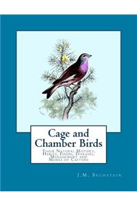 Cage and Chamber Birds