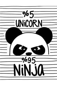 5% Unicorn 95% Ninja (Journal, Diary, Notebook for Unicorn Lover)