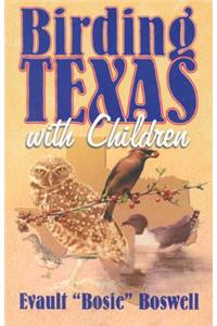 Birding Texas with Children