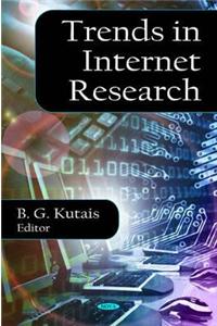 Trends in Internet Research