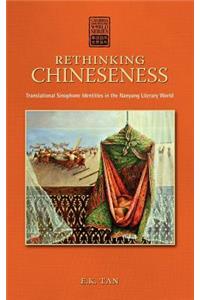 Rethinking Chineseness