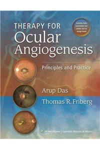 Therapy for Ocular Angiogenesis: Principles and Practice