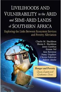 Livelihoods & Vulnerability in the Arid & Semi-Arid Lands of Southern Africa