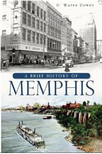 Brief History of Memphis