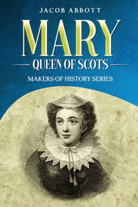 Mary, Queen of Scots