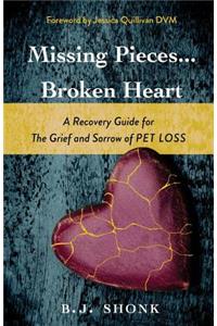 Missing Pieces...Broken Heart