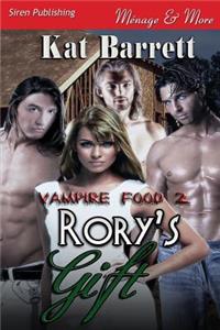 Rory's Gift [Vampire Food 2] (Siren Publishing Menage and More)