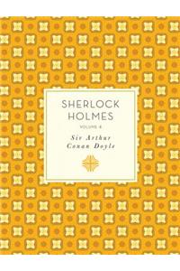 Sherlock Holmes: Volume 4
