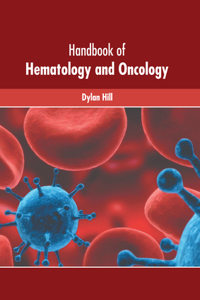 Handbook of Hematology and Oncology