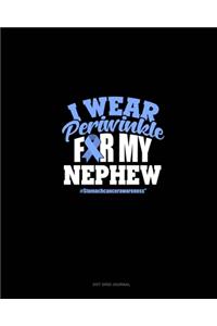 I Wear Periwinkle For My Nephew #StomachCancerAwareness