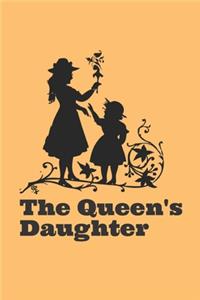 The Queen's Daughter