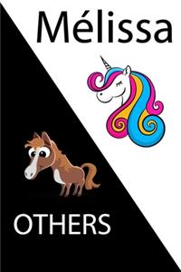 Mélissa VS OTHERS ( unicorn )
