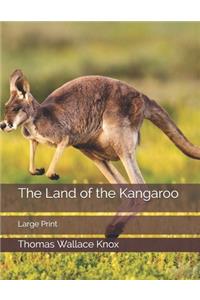 The Land of the Kangaroo