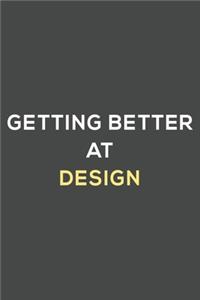 getting better at design