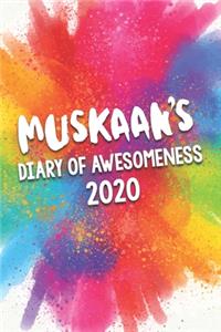 Muskaan's Diary of Awesomeness 2020