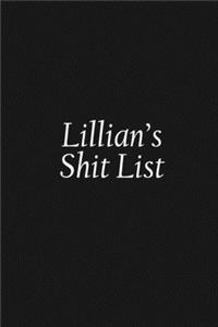 Lillian's Shit List