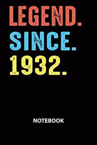 Legend Since 1932 Notebook
