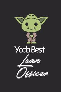 Best Yoda Loan Officer