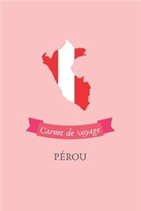 Carnet de voyage Pérou