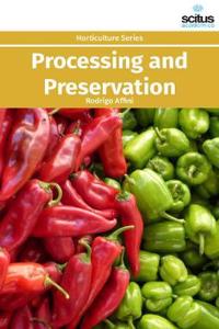Processing and Preservation