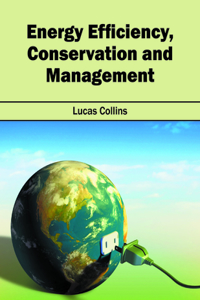 Energy Efficiency, Conservation and Management