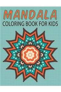 Mandalas Coloring Book for Kids (Kids Colouring Books: Volume 14)