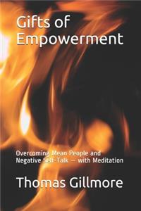 Gifts of Empowerment