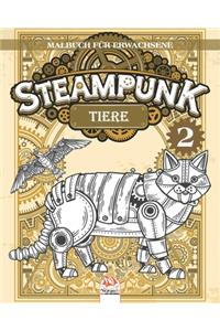 Steampunk Tiere 2 - Malbuch für Erwachsene