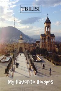 My Favorite Recipes - Tbilisi