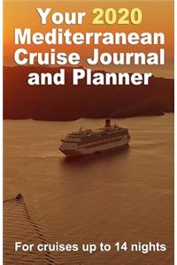 Your 2020 Mediterranean Cruise Journal and Planner