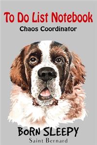Chaos Coordinator To Do List Notebook