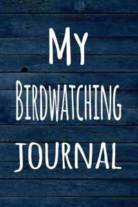 My Birdwatching Journal
