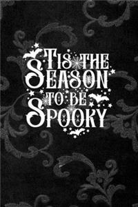 Is The Season To Be Spooky
