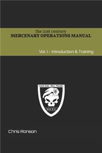 21st century Mercenary Operations Manual - Vol. 1