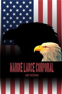 Marine Lance Corporal - Army Notebook