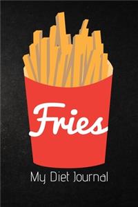 FRIES My Diet Journal
