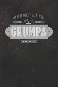 Promoted To Super Quality Grumpa Est. 2020