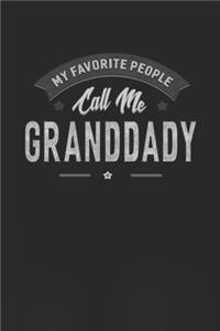 My Favorite People Call Me Granddady