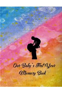 Our Baby's First Year Memory Book