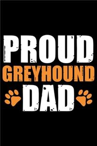 Proud Greyhound Dad