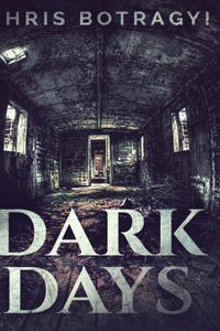 Dark Days
