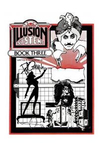 Illusion Systems Book Three
