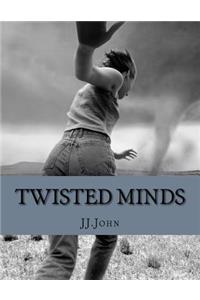 Twisted Minds